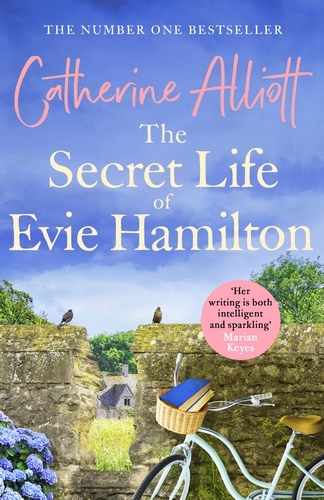 Book cover of The Secret Life of Evie Hamilton by Catherine Alliott