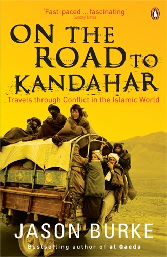 Book cover of On the Road to Kandahar by Jason Burke