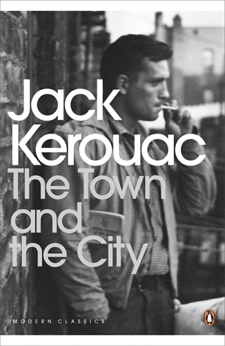 Book cover of The Town and the City by Jack Kerouac
