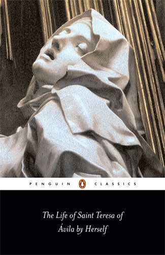Book cover of The Life of St Teresa of Avila by Herself by Teresa of Avila