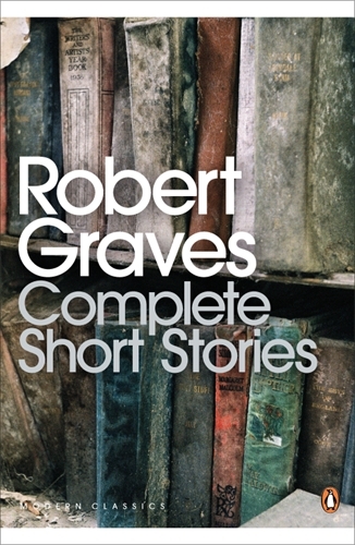 Book cover of Complete Short Stories by Robert Graves