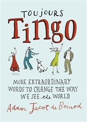 Book cover of Toujours Tingo by Adam Jacot de Boinod
