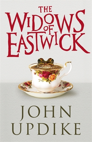 Book cover of The Widows of Eastwick by John Updike
