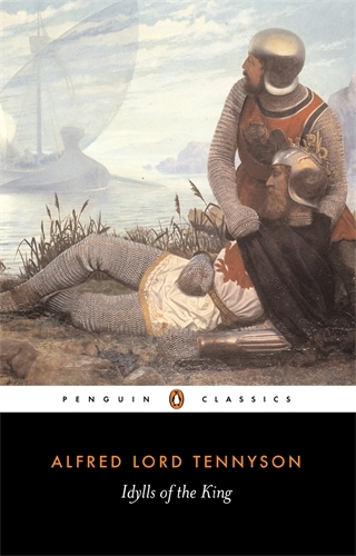 Book cover of Idylls of the King by Alfred Lord Tennyson