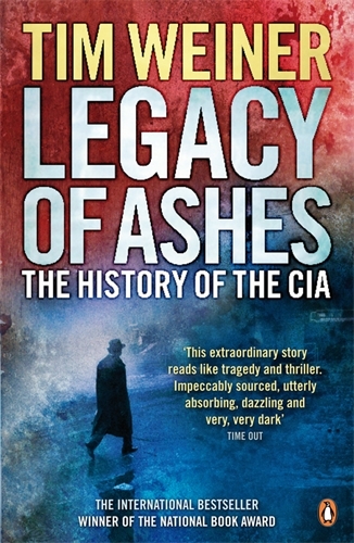 Book cover of Legacy of Ashes by Tim Weiner