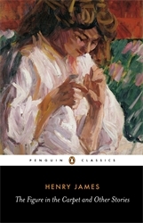 Book cover of The Figure in the Carpet and Other Stories by Henry James