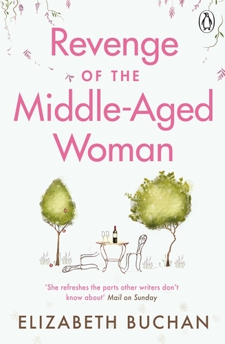 Book cover of Revenge of the Middle-Aged Woman by Elizabeth Buchan