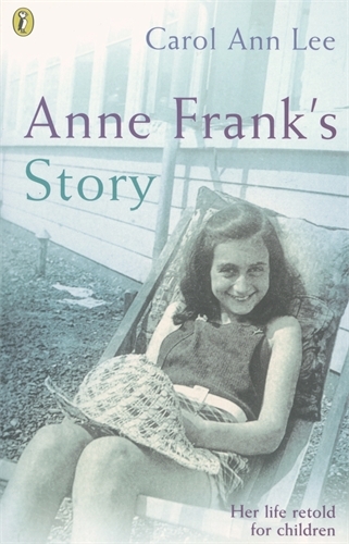 Book cover of Anne Frank's Story by Carol Ann Lee