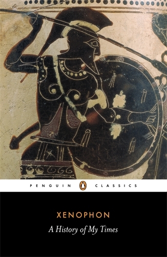 Book cover of A History of My Times by Xenophon