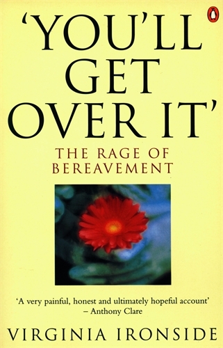 Book cover of 'You'll Get Over It' by Virginia Ironside
