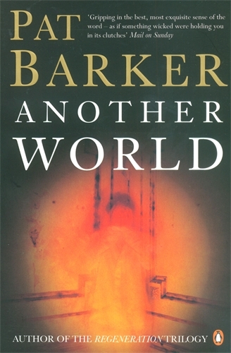 Book cover of Another World by Pat Barker