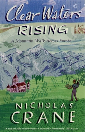 Book cover of Clear Waters Rising by Nicholas Crane