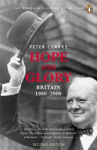 Book cover of Hope and Glory by Peter Clarke