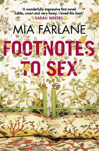 Book cover of Footnotes to Sex by Mia Farlane