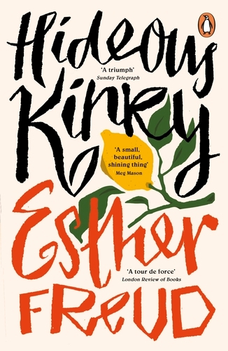 Book cover of Hideous Kinky by Esther Freud