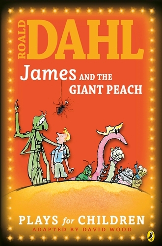Book cover of James and the Giant Peach by Roald Dahl