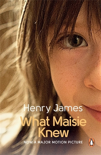 Book cover of What Maisie Knew by Henry James