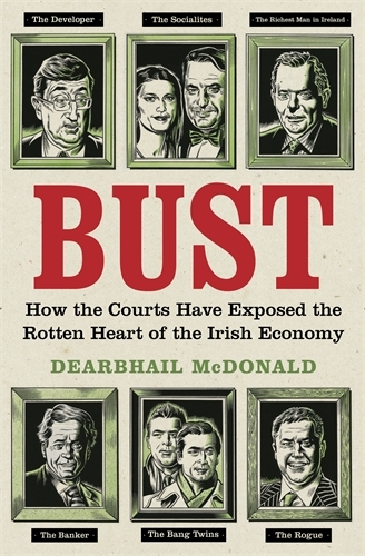 Book cover of Bust by Dearbhail McDonald