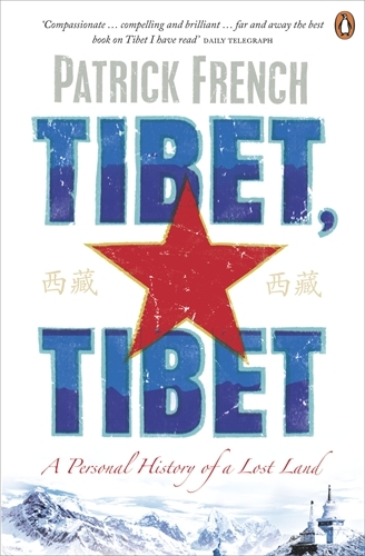 Book cover of Tibet, Tibet by Patrick French