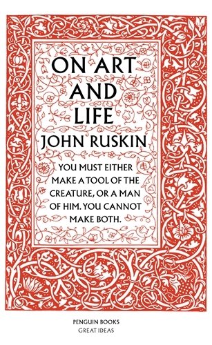 Book cover of On Art and Life by John Ruskin