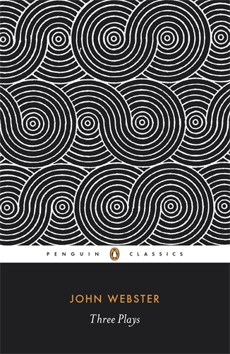 Book cover of Three Plays by John Webster