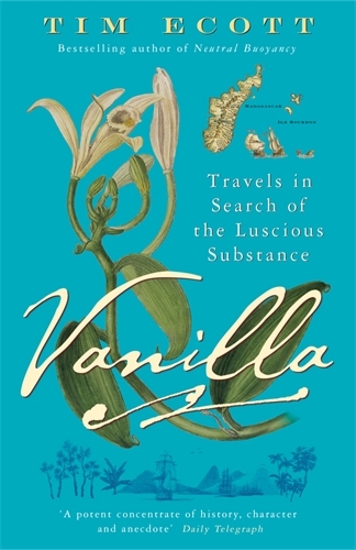 Book cover of Vanilla by Tim Ecott