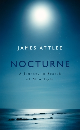 Book cover of Nocturne by James Attlee