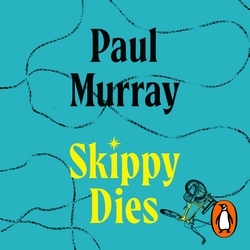 Book cover of Skippy Dies by Paul Murray