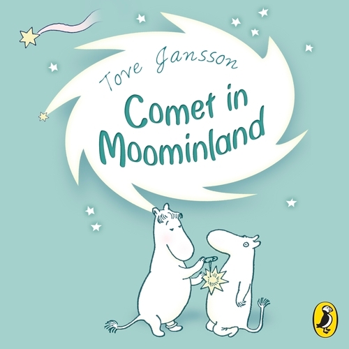 Book cover of Comet in Moominland by Tove Jansson