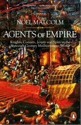 Book cover of Agents of Empire by Noel Malcolm