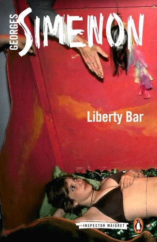 Book cover of Liberty Bar by Georges Simenon
