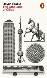 Book cover of The Language of Cities by Deyan Sudjic