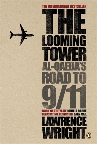 Book cover of The Looming Tower by Lawrence Wright