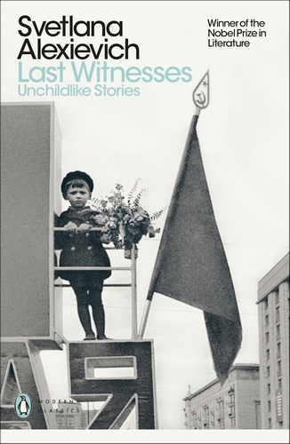 Book cover of Last Witnesses by Svetlana Alexievich