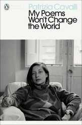 Book cover of My Poems Won't Change the World by Patrizia Cavalli