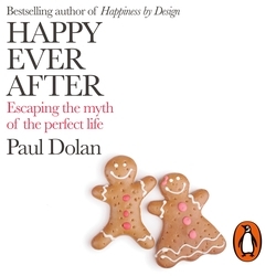 Book cover of Happy Ever After by Paul Dolan