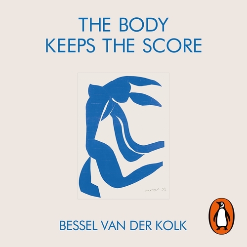 Book cover of The Body Keeps the Score by Bessel van der Kolk