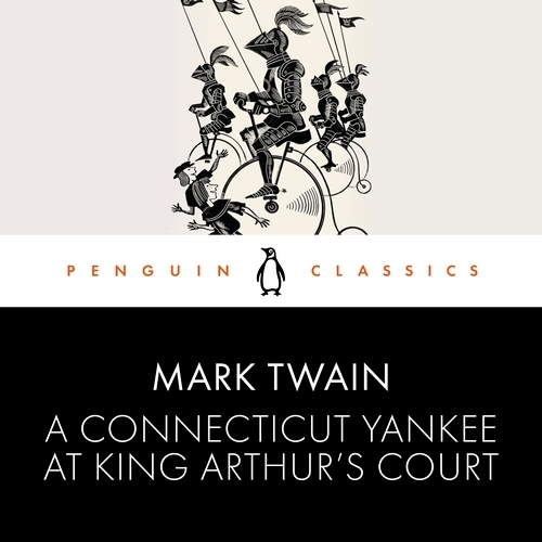 Book cover of A Connecticut Yankee at King Arthur's Court by Mark Twain