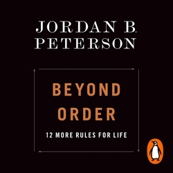 Book cover of Beyond Order by Jordan B. Peterson
