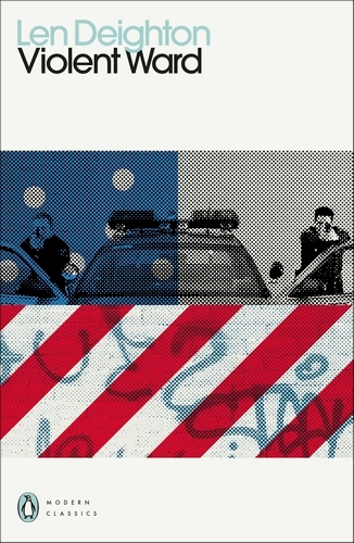 Book cover of Violent Ward by Len Deighton