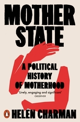 Book cover of Mother State by Helen Charman