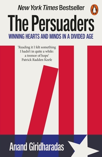 Book cover of The Persuaders by Anand Giridharadas