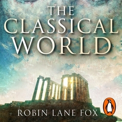 Book cover of The Classical World by Robin Lane Fox