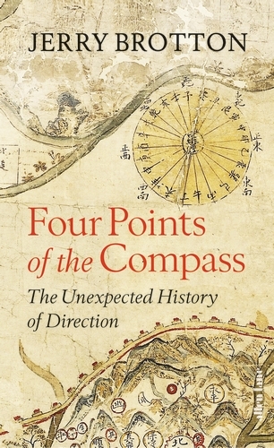 Book cover of Four Points of the Compass by Jerry Brotton