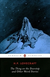 Book cover of The Thing on the Doorstep and Other Weird Stories by H. P. Lovecraft
