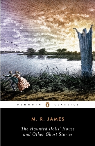 Book cover of The Haunted Dolls' House and Other Ghost Stories by M. R. James