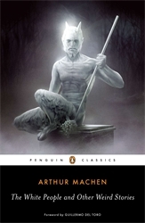 Book cover of The White People and Other Weird Stories by Arthur Machen