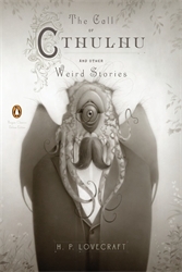 Book cover of The Call of Cthulhu and Other Weird Stories (Penguin Classics Deluxe Edition) by H. P. Lovecraft