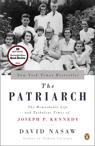 Book cover of The Patriarch by David Nasaw