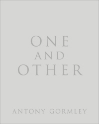 Book cover of One and Other by Antony Gormley